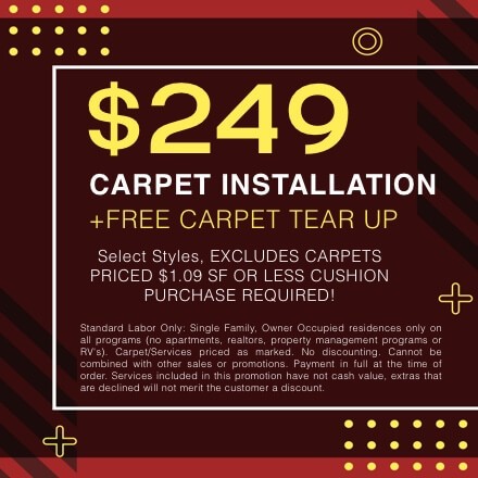 $249 Carpet Installation + Free Carpet Tear Up | Big Bob's Flooring Outlet Yuma